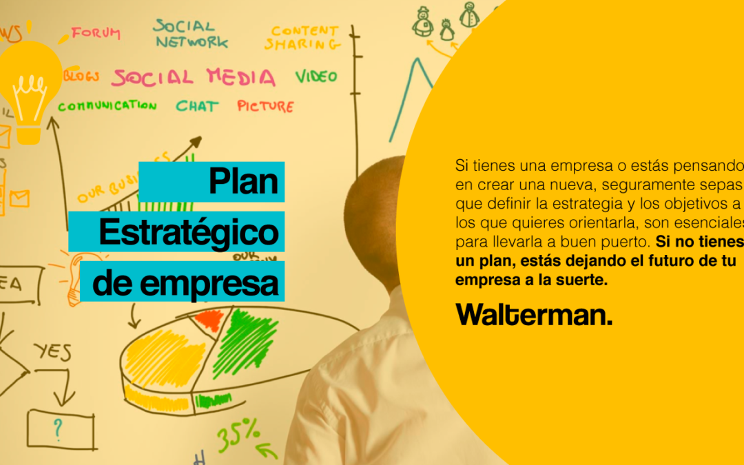 ¿Cómo realizar un plan estratégico de empresa paso a paso?