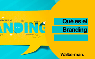 Qué es el Branding y los 3 objetivos que tiene que cumplir