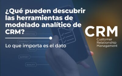 ¿Qué pueden descubrir las herramientas de modelado analítico de CRM?